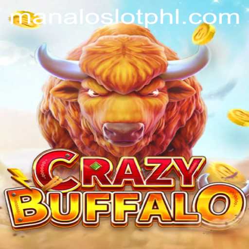 Explore the Thrilling World of CRAZYBUFFALO: A Closer Look at ManaloSlot's Latest Sensation