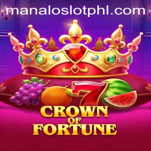 Discover the Intriguing World of CrownofFortune: An In-Depth Look at ManaloSlot