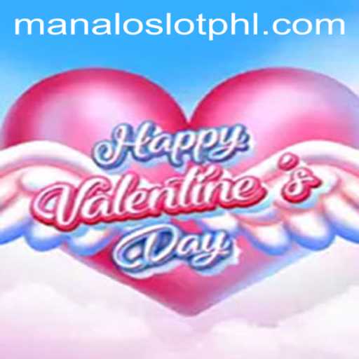 Discover the Excitement of HappyValentinesDay: A New Gaming Experience with ManaloSlot
