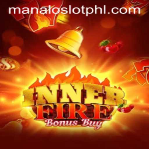 Dive into the Exciting World of InnerFireBonusBuy at ManaloSlot