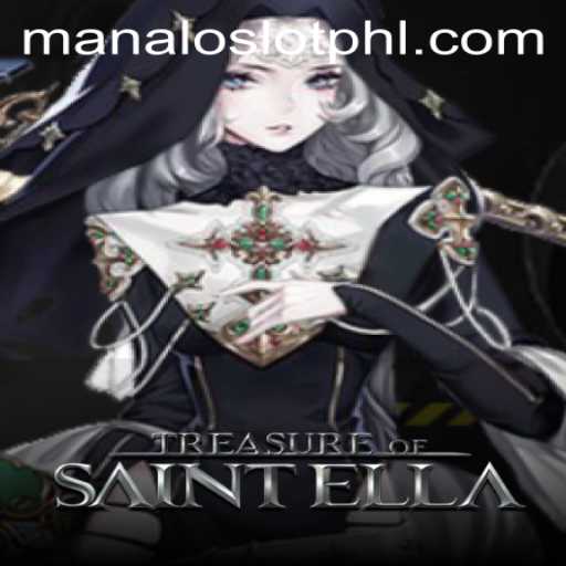 Discover the Thrilling World of TreasureofSaintElla: Unveiling ManaloSlot